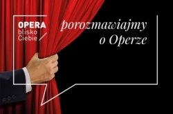 Porozmawiajmy o operze