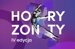 Horyzonty. Międzypokoleniowe spotkania baletowe  IV edycja 